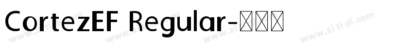 CortezEF Regular字体转换